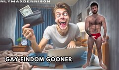 Gay Findom gooner