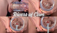 Rivers of Cum