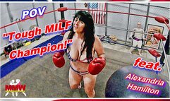 POV: Tough MILF Champion! WMV