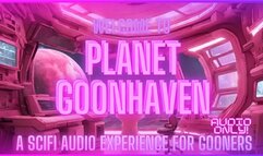 welcome to planet goonhaven (audio only) (1080 WMV)