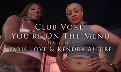 Club Vore: You're On The Menu - Featuring Paris Love and Kendra Allure - SD
