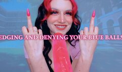 Edging and Denying Your Blue Balls