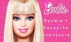 Barbie’s Favorite Accessories