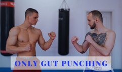 Only gut punching