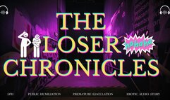 The Loser Chronicles - Erotic Audio Story Read by Countess Wednesday - SPH, Premature Ejaculation, Public Humiliation, Sexual Rejection, Pussy Free MP4 1080p AUDIO ONLY