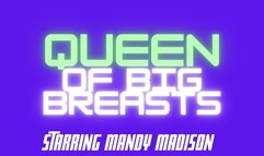 Queen Of Big Breasts