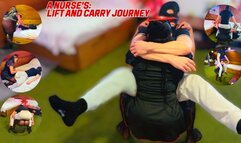 A Nurse's: Lift and Carry Journey