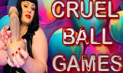 CRUEL BALL GAMES