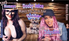 STEP-MOMMYS BOOBY JUICE MAKES YOU GO IN YOUR DIAPER FOR BABYSITTER