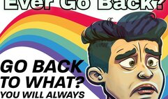 Can A Gayboi Ever Go Back? Gay Bisexual Encouragement Erotic Audio with Affirmations by Tara Smith