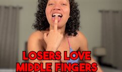 Losers Love Middle Fingers - FLIP OFF, DEGRADATION by Goddess Ada
