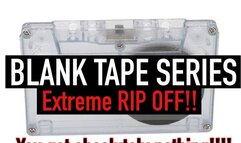 BLANK TAPE SERIES 2