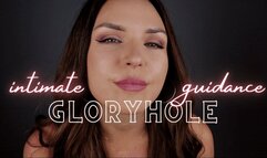 Intimate Glory Hole Guidance