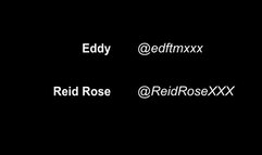 Eddy and Reid Rose