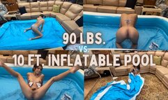 90 lbs vs 10 ft Inflatable Pool 4K