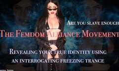 The Femdom Movement - Revealing your true identity using an interrogating freezing trance - Are you slave enough?