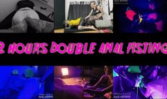 2 hour Double Anal Fisting Compilation ft Mistress Anura Laas Maz Morbid