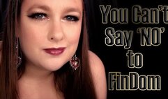 You Can't Say No ~ FinDom Blackmail Intimidation Extortion Fantasy POV ~ Mobile Version