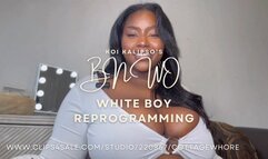 BNWO White Boy Reprogramming: Part 1
