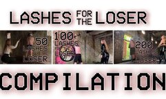 LASHES FOR THE LOSER COMPILATION (480p)
