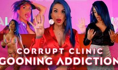 Corrupt Clinic: Gooning Addiction