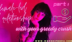 Female-Led Relationship With Your Greedy Crush Part 1