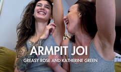 Armpit JOI - Katherine Green and Greasy Rose