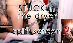 Stuck in the Dryer Split Screen