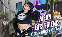 Mean Girlfriend - Bitchy, Burps, and Farts