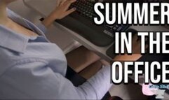 Summer In The Office