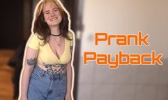 Prank Payback - 4k