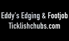 Eddy's Edging & Footjob