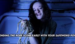 Ending the Rope Scene Early With Your Safeword POV