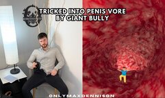 Tricked into penis vore by giant bully