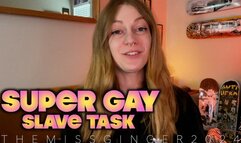 Super Gay Slave Task
