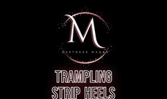 Mistress Magda - trampling strip heels HD