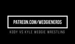 Kody vs Kyle Wedgie Wrestling