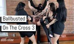 Ballbusted On The Cross 3 | Tiny Dick Sub Gets His Balls Beaten In