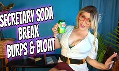 Secretary Soda Break Burps and Bloat