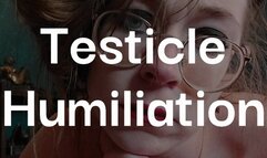 Testicle and Manhood Humiliation