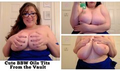 Cute BBW Oils Tits and Plays with Them- From the Vault