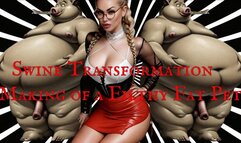 Swine Transformation - Making of a Filthy Fat Pet mov