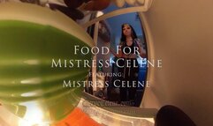 *Food For Mistress Celene - Featuring Mistress Celene Thorn - 4kVR*