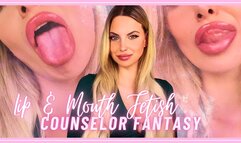 Lip & Mouth Fetish Counselor Fantasy 1080WMV