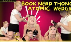 Reading Book Nerd Bullied Into Thong Atomic Wedgie