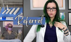 Dr Leela Lapin Assists Your Mistress w Your Anal Training in "Referral"