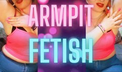 ARMPIT FETISH