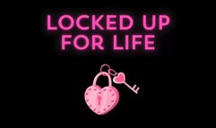 Locked Up For Life - Audio Only - Lilith Taurean Locks You Up