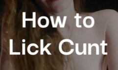 How to Lick Cunt