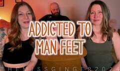 Addicted To Man Feet
